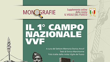 Monografia – 1° Campo Nazionale dei Vigili del Fuoco