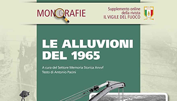 Monografia – Le Alluvioni del 1965