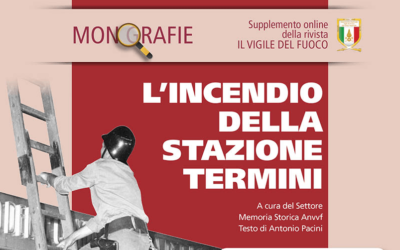 Monografia – L’incendio della stazione Termini